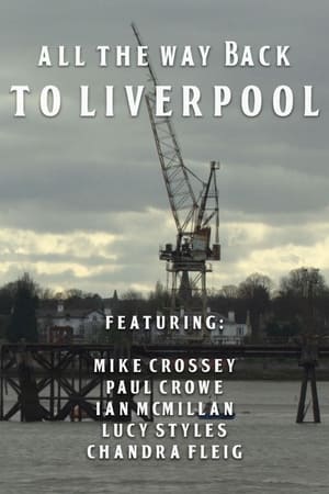 Póster de la película All the Way Back to Liverpool