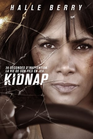 Film Kidnap streaming VF gratuit complet