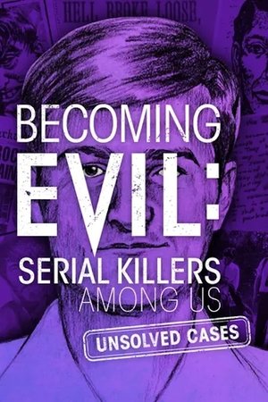 watch becoming evil: serial killers among us tv show poster