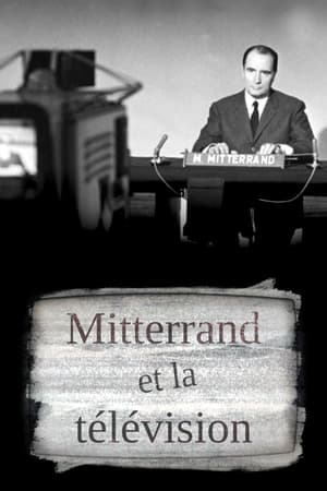 Póster de la película Mitterrand et la télé