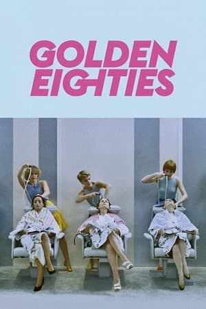 Póster de la película Golden Eighties
