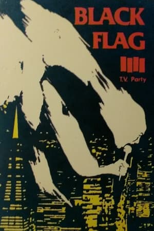 Póster de la película Black Flag: TV Party Target Video