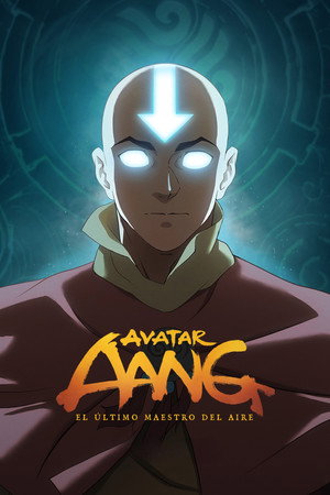 Póster de la película Avatar Aang: El Último Maestro del Aire