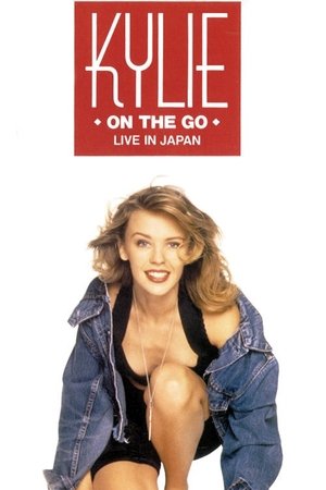 Póster de la película Kylie Minogue: Kylie... On The Go