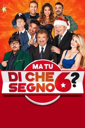 Póster de la película Ma tu di che segno 6?