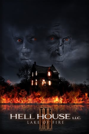 Póster de la película Hell House LLC III: Lake of Fire