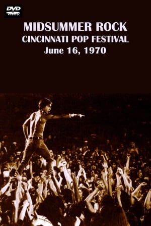 Póster de la película Midsummer Rock: The Cincinnati Pop Festival 1970