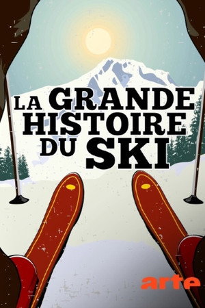 Póster de la película La gran historia del esquí