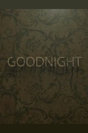 Goodnight