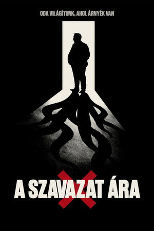 Póster de la película A Szavazat Ára