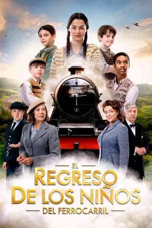 Póster de la película El regreso de los niños del ferrocarril