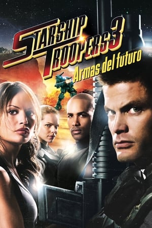 Póster de la película Starship Troopers 3: Armas del futuro