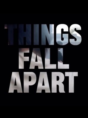 Póster de la película THINGS FALL APART