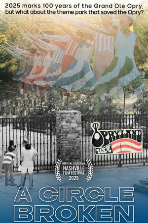 Opryland USA: A Circle Broken
