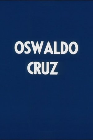 Póster de la película Oswaldo Cruz