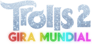 Trolls 2: Gira Mundial