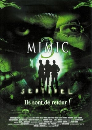 Mimic 3, Sentinel Streaming VF VOSTFR