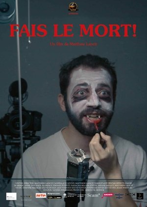 Póster de la película Fais le mort !
