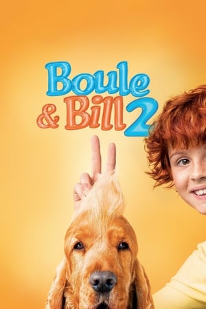 Film Boule & Bill 2 streaming VF gratuit complet