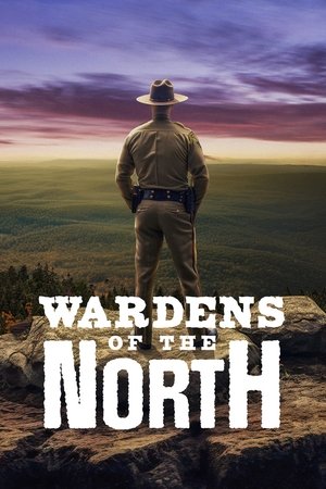 watch wardens of the north tv show poster