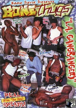 Bone Thugs: L.A. Gangbangers