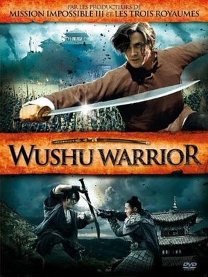 Le Guerrier Wushu Streaming VF VOSTFR