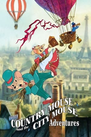 Póster de la serie The Country Mouse and the City Mouse Adventures