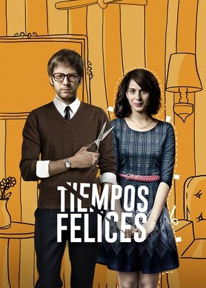 Póster de la película Tiempos felices