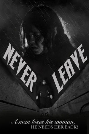 Never Leave