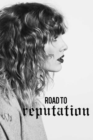 Póster de la película Taylor Swift: el camino hacia Reputation