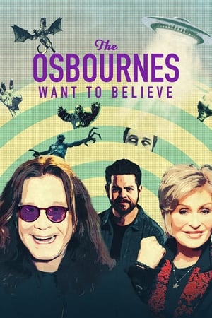 Póster de la serie The Osbournes Want to Believe