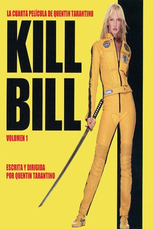 Póster de la película Kill Bill: Volumen 1