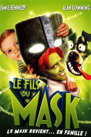 Le Fils du Mask Streaming VF VOSTFR