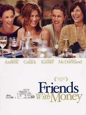 Friends with Money Streaming VF VOSTFR