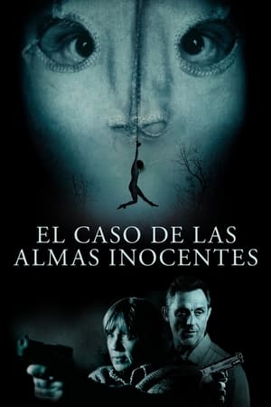 Póster de la película El caso de las almas inocentes