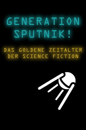 Póster de la película Generation Sputnik!
