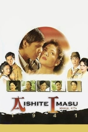 Póster de la película Aishite Imasu 1941: Mahal Kita