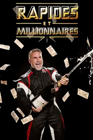 watch rapides et millionnaires tv show poster