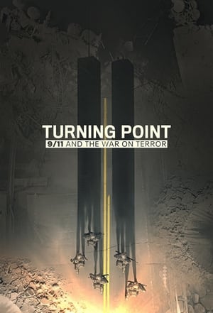 Póster de la serie Turning Point: 9/11 and the War on Terror