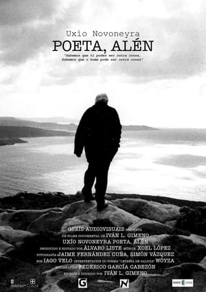 Póster de la película Uxío Novoneyra: Poeta/Alén