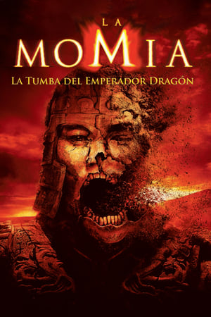 Póster de la película La momia: La tumba del emperador Dragón