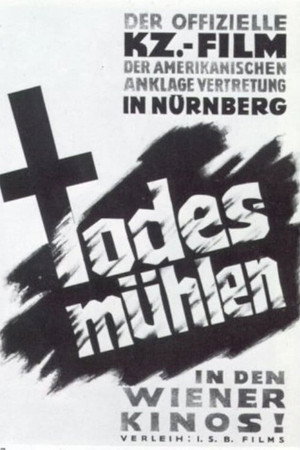 Póster de la película Die Todesmühlen