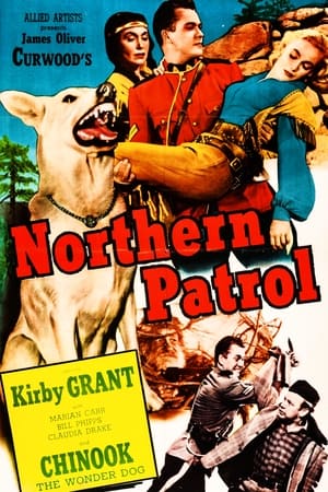 Póster de la película Northern Patrol