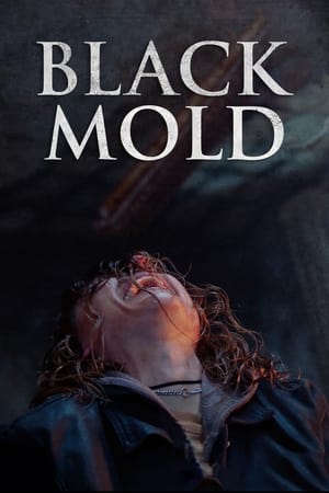 Póster de la película Black Mold