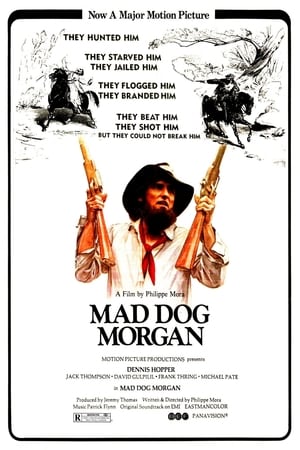 Mad Dog Morgan Streaming VF VOSTFR