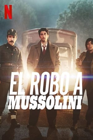 Póster de la película El robo a Mussolini