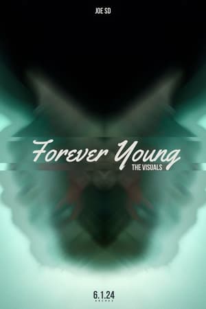 Póster de la película JOE SD: Forever Young (Album Visuals)
