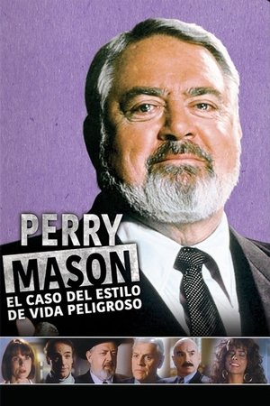 Póster de la película Perry Mason: El caso del estilo de vida peligroso