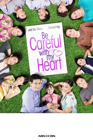 Póster de la serie Be Careful With My Heart