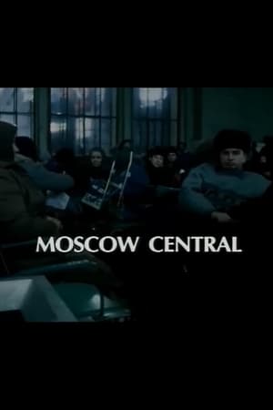 Póster de la película Moscow Central